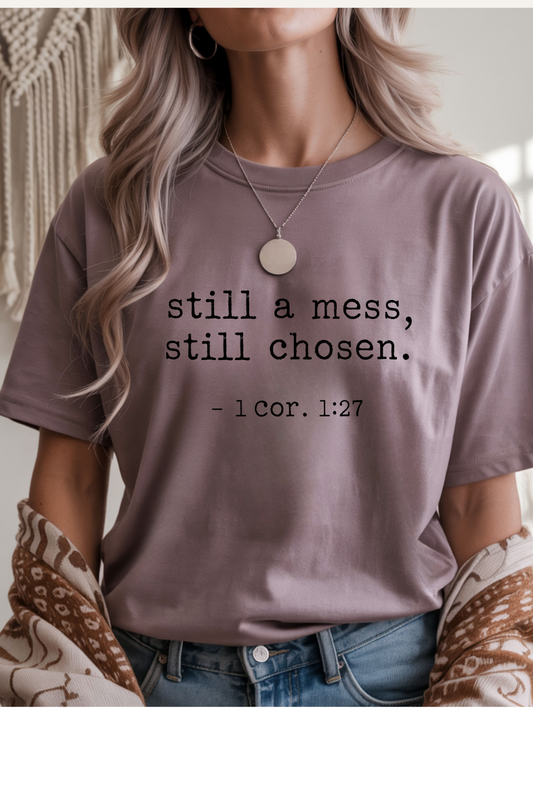 Still Chosen Graphic Tee